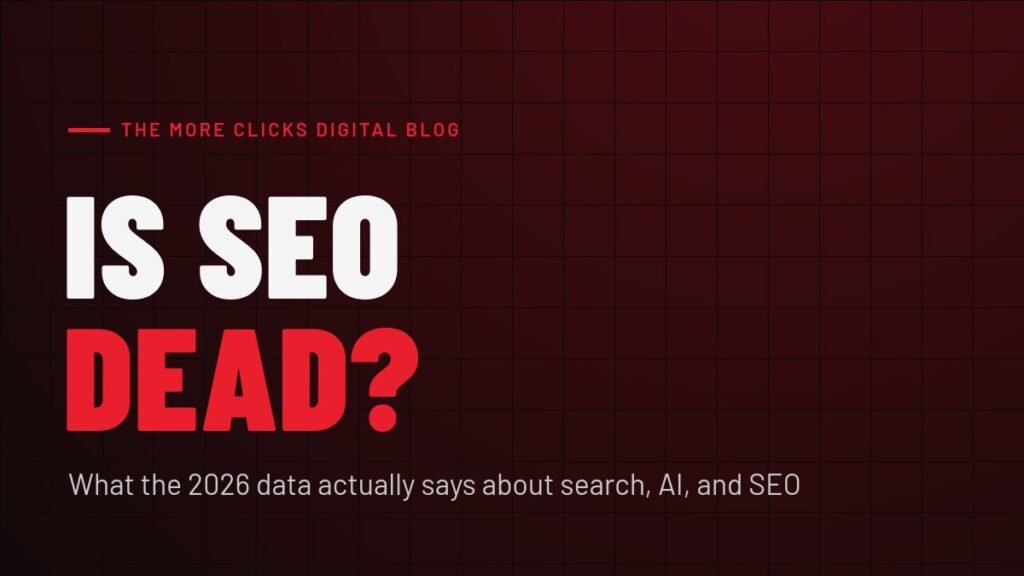 Is SEO dead? Featured graphic for our 2026 guide to SEO, AI search, and local search marketing